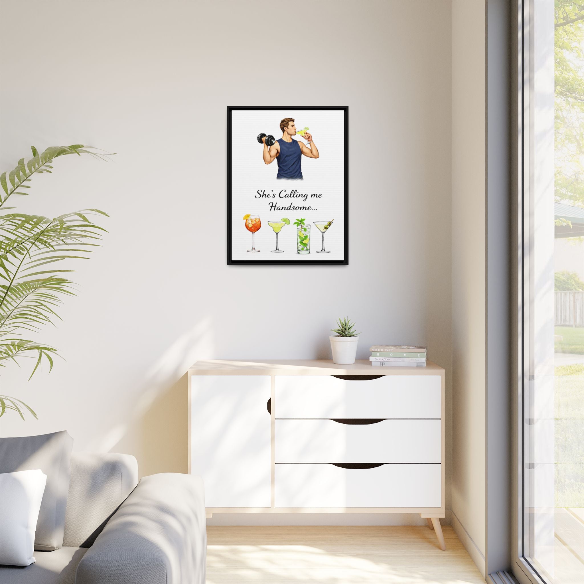 Framed Canvas Wall Art — "She's Calling Me Handsome" Cocktail Bar Print